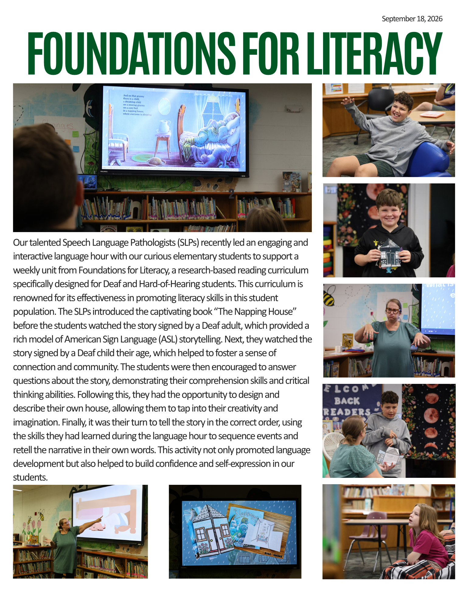 An article on the Foundations of Literacy with photos.