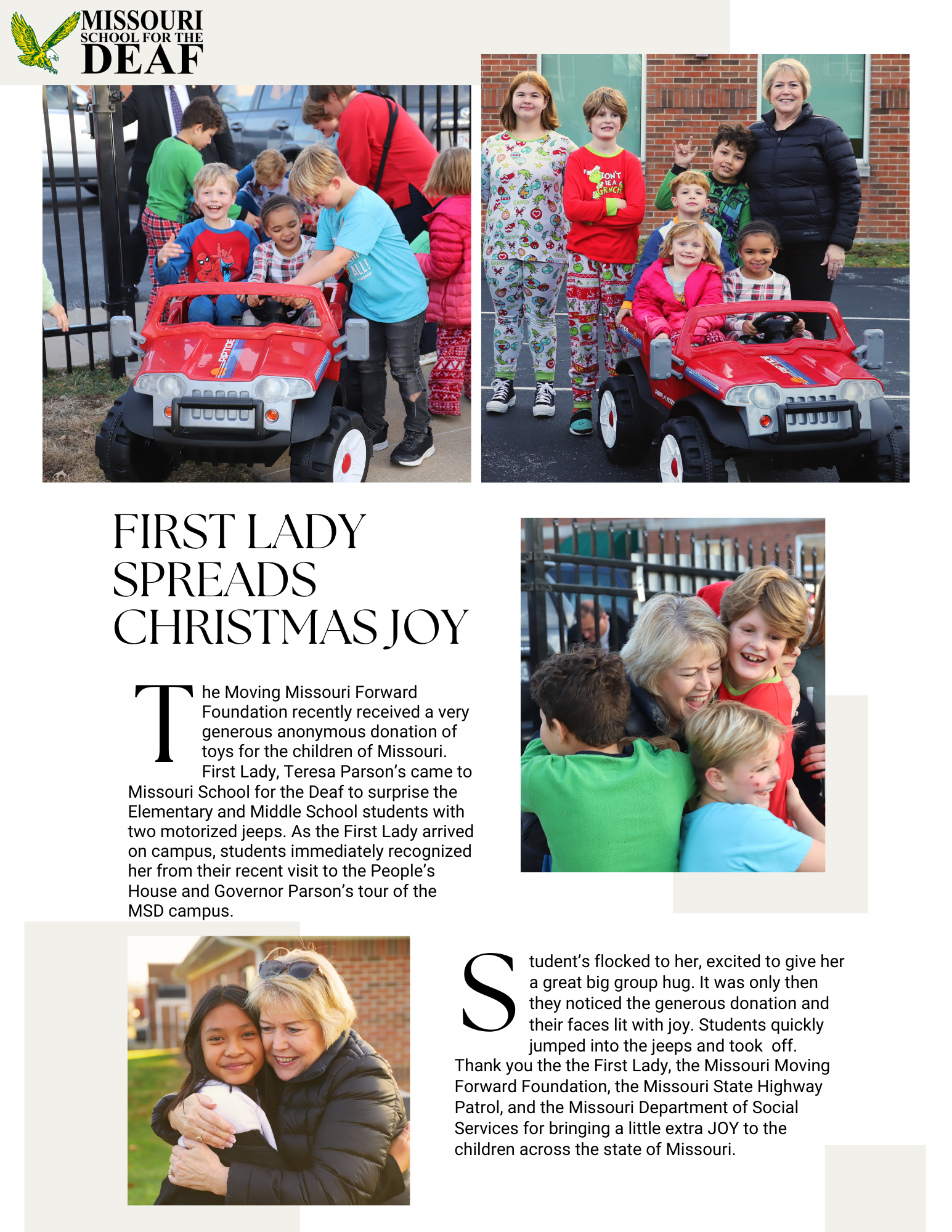 First Lady Teresa Parson's delivering two motorized jeeps to the elementary students at MSD.
